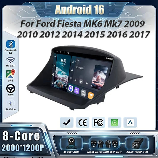 Android 16 Car Radio For Ford Fiesta MK6 Mk7 2009 2010 2012 2014 2015 2016 2017 Multimedia Player GPS Navigation DSP Head Unit