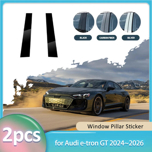 2pcs Window Trim Sticker for Audi e-tron GT RS 2024~2026 2025 Carbon Fiber PC Material Car B C Pillar Post Cover Door Accessorie